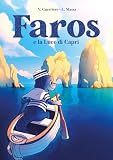 Faros e la luce di Capri