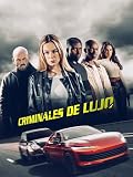 Criminales de lujo