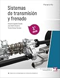 Sistemas de transmisión y frenado 3.ª edición 2025 (Transporte y Mantenimiento de Vehículos)